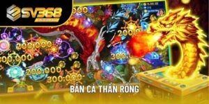 Bắn Cá Thần Rồng