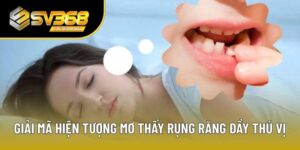 Mơ thấy rụng răng