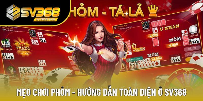 Mẹo chơi Phỏm