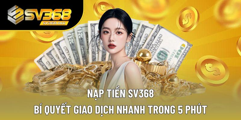 Nạp Tiền SV368