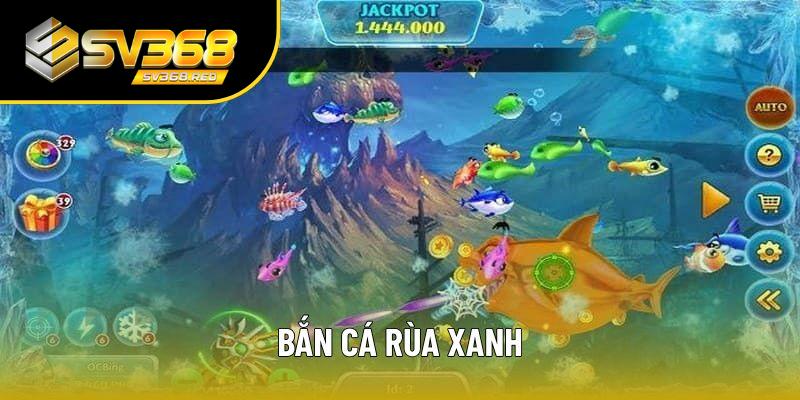 Phương pháp bắn cá rùa xanh đem lại thành công mỹ mãn Phương pháp bắn cá rùa xanh đem lại thành công mỹ mãn