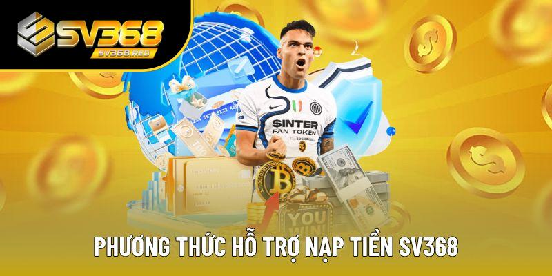 Đa dạng phương thức hỗ trợ giao dịch tại SV368