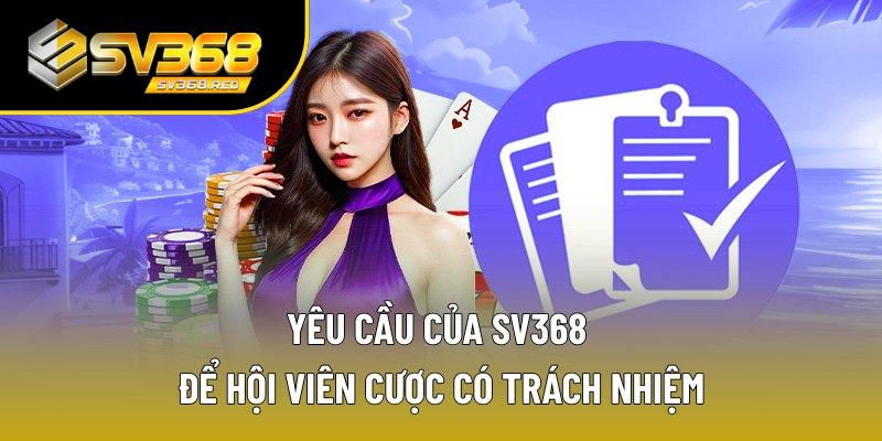 Những quy định cược có trách nhiệm của SV368 Những quy định cược có trách nhiệm của SV368